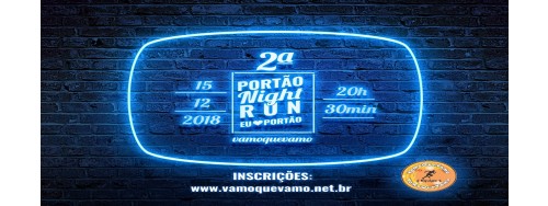 15/12 - II NIGHT RUN JORNAL PP - PORTÃO